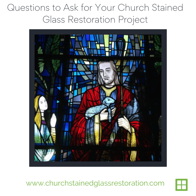 questions church stained glass restoration