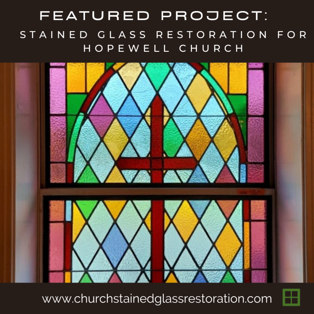 stained glass restoration hopewell church